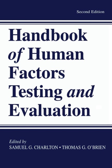 Handbook of Human Factors Testing and Evaluation - 