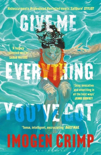 Give Me Everything You've Got - Imogen Crimp