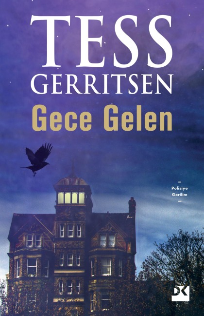 Gece Gelen - Tess Gerritsen