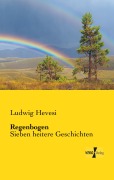 Cover-Bild zum Titel 'Regenbogen' von 'Ludwig Hevesi'