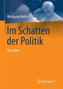 Cover-Bild zum Titel 'Im Schatten der Politik' von 'Wolfgang Rudzio'