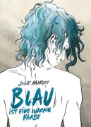 Cover-Bild zum Titel 'Blau ist eine warme Farbe' von 'Julie Maroh'