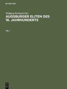 Cover-Bild zum Titel 'Augsburger Eliten des 16. Jahrhunderts' von ''