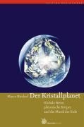 Cover-Bild zum Titel 'Der Kristallplanet' von 'Marco Bischof'