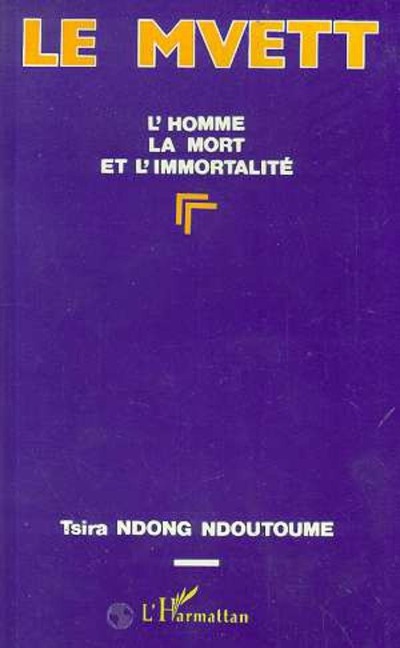 Le Mvett - Ndong Ndoutoume