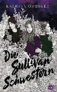 Cover-Bild zum Titel 'Die Sullivan-Schwestern' von 'Kathryn Ormsbee'