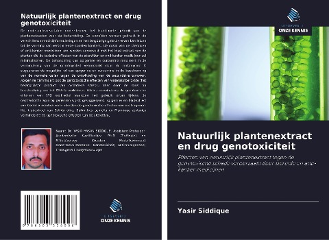Natuurlijk plantenextract en drug genotoxiciteit - Yasir Siddique
