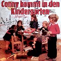 Conny kommt in den Kindergarten - Originalaufnahme vom ersten Tag im Kindergarten - Peter Folken