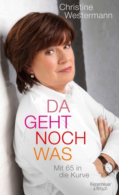 Da geht noch was - Christine Westermann