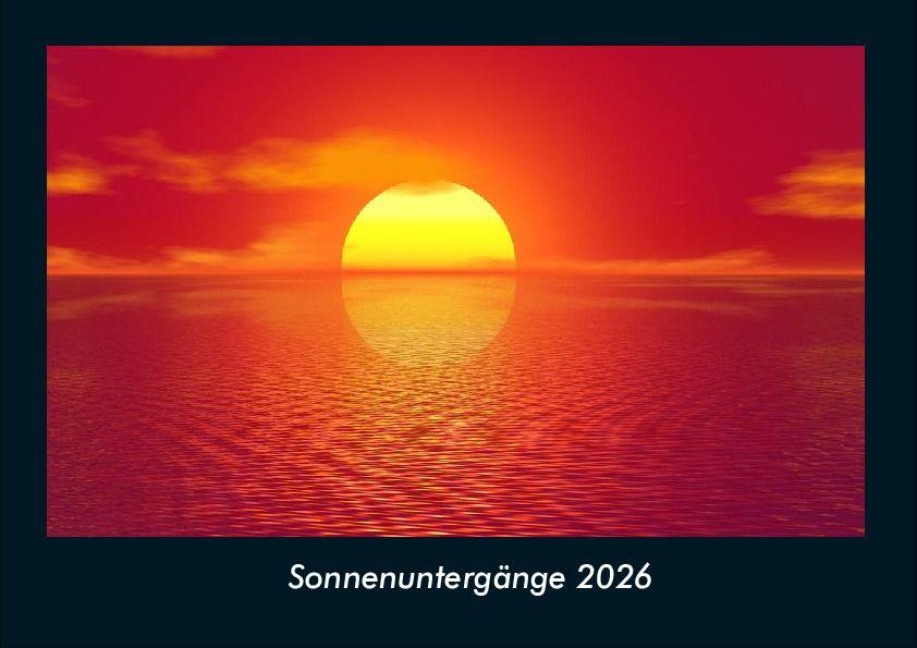 Sonnenuntergänge 2026 Fotokalender DIN A4 - Tobias Becker