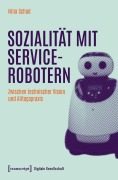Cover-Bild zum Titel 'Sozialität mit Servicerobotern' von ''