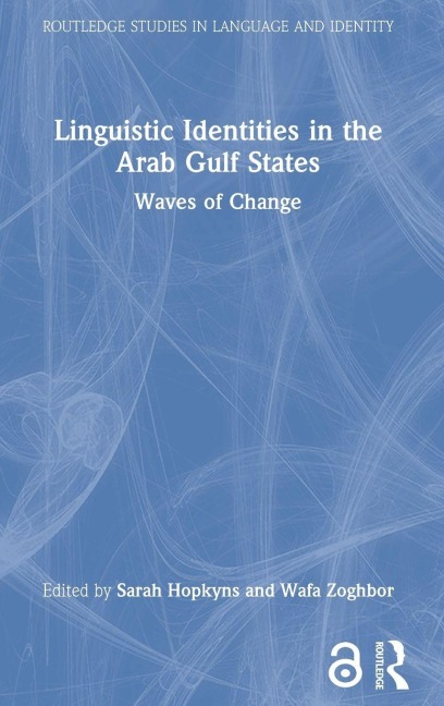 Linguistic Identities in the Arab Gulf States - 