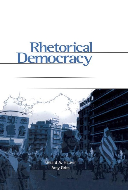 Rhetorical Democracy - 