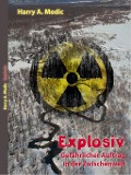 Cover-Bild zum Titel 'Explosiv' von 'Harry A. Medic'