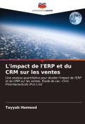 Cover-Bild zum Titel 'L'impact de l'ERP et du CRM sur les ventes' von 'Tayyab Hameed'