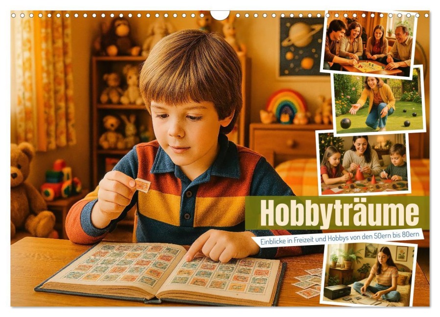 Hobbyträume - Einblicke in Freizeit und Hobbys von den 50ern bis 80ern (Wandkalender 2026 DIN A3 quer), CALVENDO Monatskalender - Fred Schimak
