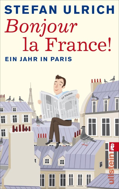 Bonjour la France - Stefan Ulrich