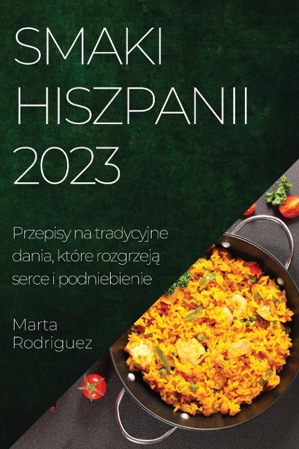 Smaki Hiszpanii 2023 - Marta Rodriguez