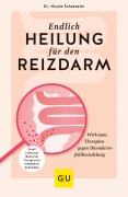 Cover-Bild zum Titel 'Endlich Heilung für den Reizdarm' von 'Nicole Schaenzler'