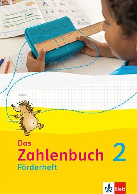 Das Zahlenbuch 2. Förderheft Klasse 2