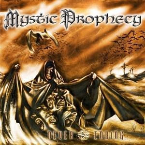 Never Ending (Re-Release) - Mystic Prophecy