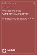 Cover-Bild zum Titel 'Werteorientiertes Compliance-Management' von 'Claudia Dittmers'