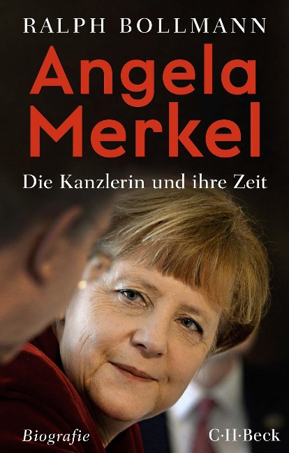 Angela Merkel - Ralph Bollmann