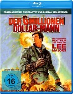 Der sechs Millionen Dollar Mann - Terrence McDonnell, Martin Caidin, Melvin Levy, Tom Greene, Howard Rodman