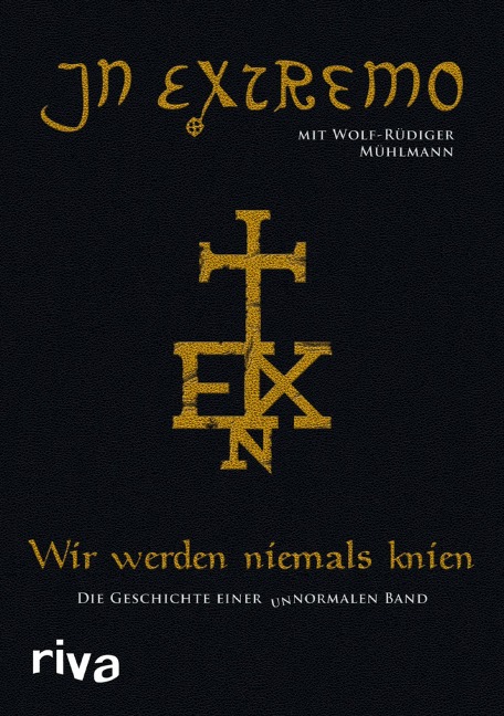Wir werden niemals knien - In Extremo, Wolf-Rüdiger Mühlmann