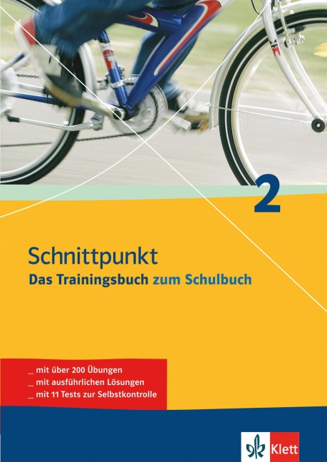 Schnittpunkt 2. 6. Schuljahr. Das Trainingsbuch zum Schulbuch - 