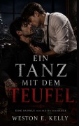 Cover-Bild zum Titel 'Ein Tanz Mit Dem Teufel' von 'Weston E. Kelly'