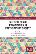 Hate Speech and Polarization in Participatory Society - 