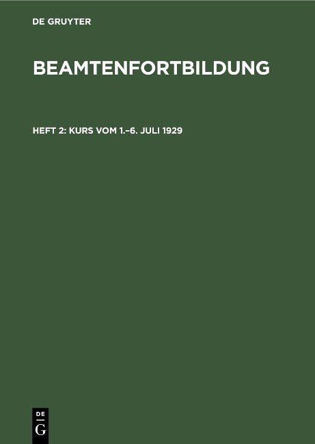 Kurs vom 1.-6. Juli 1929 - 