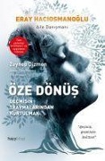 Cover-Bild zum Titel 'Öze Dönüs - Gecmisin Travmalarindan Kurtulmak' von 'Eray Haciosmanoglu'