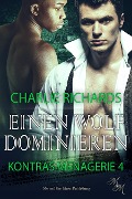 Cover-Bild zum Titel 'Einen Wolf dominieren' von 'Charlie Richards'