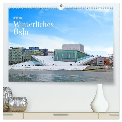 Winterliches Oslo (hochwertiger Premium Wandkalender 2025 DIN A2 quer), Kunstdruck in Hochglanz - Denise Graupner