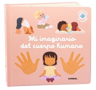 Cover-Bild zum Titel 'Mi Imaginario del Cuerpo Humano / My Imagination of the Human Body' von 'Nathalie Ragondet'