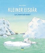 Cover-Bild zum Titel 'Kleiner Eisbär- Lars, komm bald wieder!' von 'Hans de Beer'