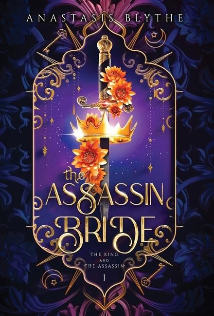 The Assassin Bride - Anastasis Blythe