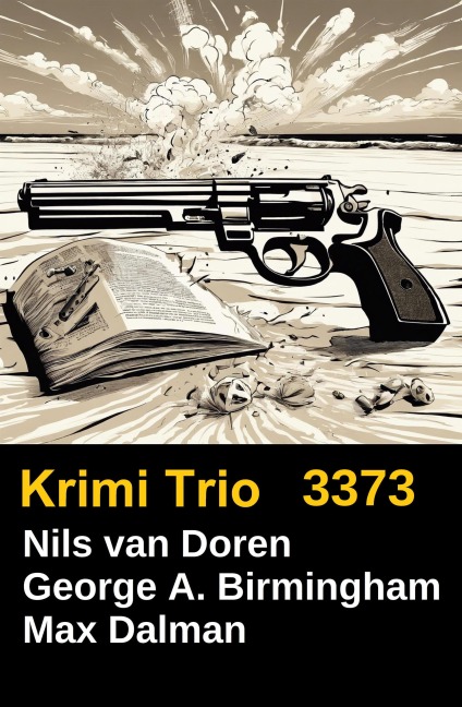 Krimi Trio 3373 - Nils van Doren, Max Dalman, George A. Birmingham