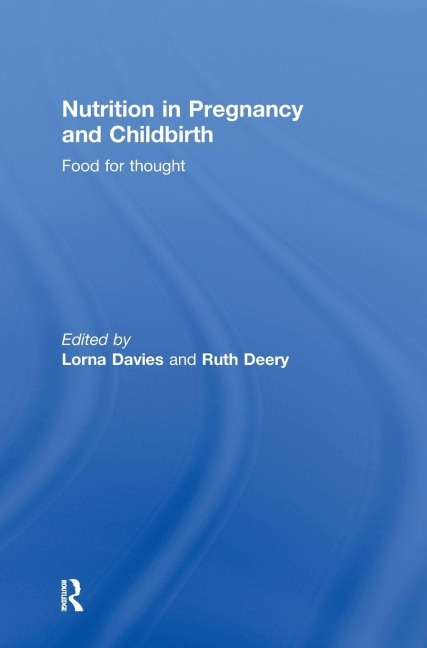 Nutrition in Pregnancy and Childbirth - 