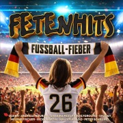 Cover-Bild zum Titel 'Fetenhits Fußball Fieber' von 'Artists Various'