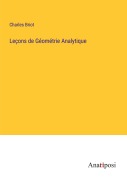 Cover-Bild zum Titel 'Leçons de Géométrie Analytique' von 'Charles Briot'