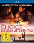 Cover-Bild zum Titel 'The Choice - Bis zum letzten Tag' von 'Bryan Sipe, Marcelo Zarvos'