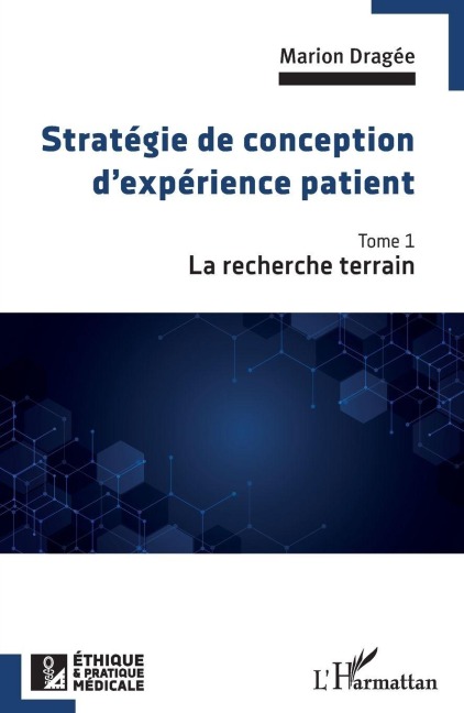 Stratégie de conception d'expérience patient - Marion Dragée