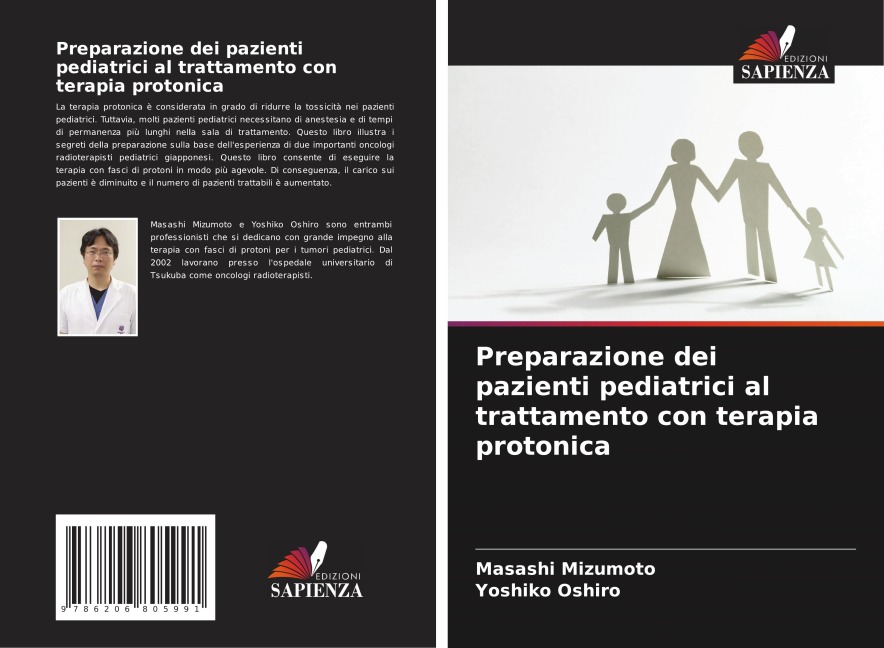 Preparazione dei pazienti pediatrici al trattamento con terapia protonica - Masashi Mizumoto, Yoshiko Oshiro