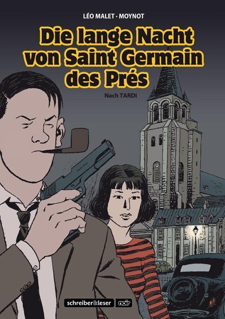 Nestor Burma 1 - Die lange Nacht von St. Germain des Prés - Emmanuel Moynot, Léo Malet