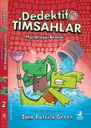 Cover-Bild zum Titel 'Dedektif Timsahlar 2 - Maceraya Akmak' von 'John Patrick Green'