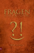 Cover-Bild zum Titel 'Fragen zu Gott und der Welt' von 'Abdullah Aymaz'