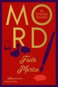 Cover-Bild zum Titel 'Mord im Studierzimmer' von 'Faith Martin'